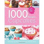 Cupcakes 1000 Recipes Collection (1000 Recipe Collection)