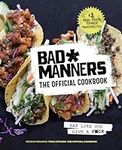 Bad Manners: The Official Cookbook: