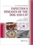 INFECTIOUS DISEASES OF THE DOG AND CAT