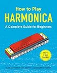 How to Play Harmonica: A Complete G
