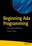 Beginning Ada Programming: From Nov