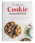 The Ultimate Cookie Handbook: Your 