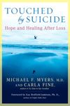 Touched by Suicide: Hope and Healing After Loss