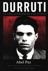 Durruti in the Spanish Revolution