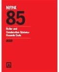 NFPA 85, Boiler and Combustion Systems Hazards Code 2019 ed.