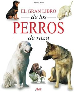 El gran libro de los perros de raza
