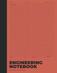 Engineering Notebook: Engineering Paper Notebook, Engineering Graph Paper, Grid Paper Notebook, 8.5 x 11, 100 Pages