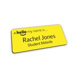 Customised Print Hello My Name is Badge Yellow/Black 76 x 32 mm Dementia Friendly Doctor Student Doctor GP Healthcare Assistant Nurse Practitioner Clinical Medical