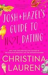 Josh and Hazel's Guide to Not Datin