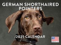 German Shorthaired Pointer Calendar 2025 Monthly Wall Calender 12 Month