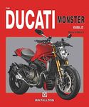 The Ducati Monster Bible: New