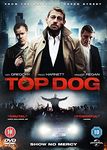 Top Dog [DVD] [2013]