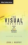 The Visual Investor: How to Spot Market Trends, 2nd Edition: 395 (Wiley Trading)