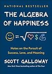 The Algebra of Happiness: Notes on 