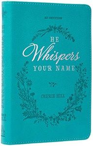 He Whispers Your Name 365 Devotions for Women - Hope and Comfort to Strengthen Your Walk of Faith - Teal Faux Leather Devotional Gift Book w/Ribbon Marker