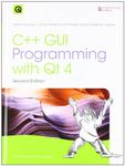 C++ GUI Programming with Qt4 (Prentice Hall Open Source Software Development)