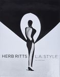 Herb Ritts - L.A Style (Getty Publications -)