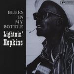 Blues in My Bottle [Vinyl]