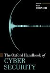 The Oxford Handbook of Cyber Securi