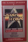 Star Trek: The Classic Episodes Volume 2: 25th Anniversary Edition: v. 2