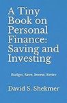 A Tiny Book on Personal Finance: Sa