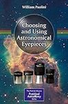 Choosing and Using Astronomical Eye