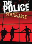 The Police: Certifiable Live 2007