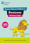 Pearson REVISE Edexcel GCSE Business: Revision Guide incl. online revision and quizzes - for 2025 and 2026 exams