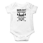 Witty Fashions Back Off I Have a Crazy Aunt and I am Not Afraid to Use Her - Funny Gift - Infant Baby Bodysuit (White, 6 Months)