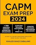 CAPM Exam Prep 2024 : + 700 CAPM Ex
