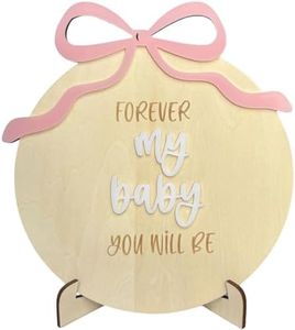Forever My Baby You'll Be Wooden Sign Gift – Acrylic Bow Tabletop Decor with Stand for Nursery, Kids Room & Home, Heartwarming Quote Sign for Girls & New Parents