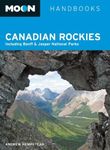 Canadian Rockies: Including Banff and Jasper National Parks