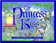 The Princess and the Kiss: A Story of God's Gift of Purity