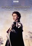 In Memory Of Her Majesty Queen Elizabeth II - Picturing Elizabeth: Her Life in Images (DVD)