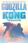 Godzilla X Kong: The New Empire