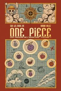 Sur les mers de One Piece: Les trésors de l'aventure - Volume 1
