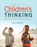 Children′s Thinking: Cognitive Development and Individual Differences