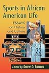Sports in African American Life: Es