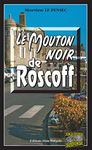 Le mouton noir de Roscoff: Léa Mattei, gendarme et détective - Tome 6 (French Edition)