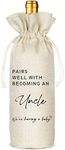 Socive Pregnancy Announcement Wine Bag - Pairs Well With Becoming An Uncle, GENDER NEUTRAL Pregnancy Announcement Wine Bag, Baby Announcement to Uncle Wine Bag, Pregnancy Reveal(5SW191014)