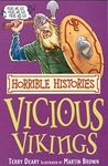 Vicious Vikings Here We Go (Horrible Histories)