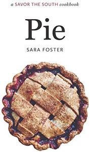 Pie: a Savor the South cookbook (Savor the South Cookbooks)