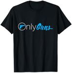 OnlyGuns Funny Gun Owner Meme Parody T-Shirt