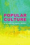 Popular Culture: A Broadview Topics