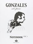Gonzales Chilly Notebook Volume 1 P