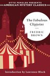 The Fabulous Clipjoint: 0 (An American Mystery Classic)