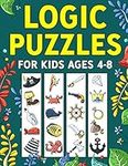 Logic Puzzles for Kids Ages 4-8: A 