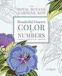 The Royal Botanic Gardens, Kew Wonderful Flowers Color-by-Numbers: Over 40 Beautiful Images