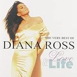 The Very Best of Diana Ross, Life &