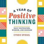A Year of Positive Thinking: Daily 
